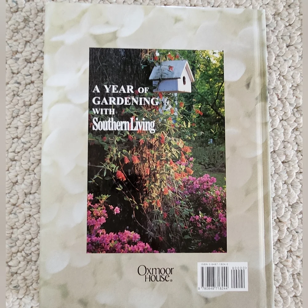 Southern Living 1999 Garden Annual Book Hardcover 256 pages
